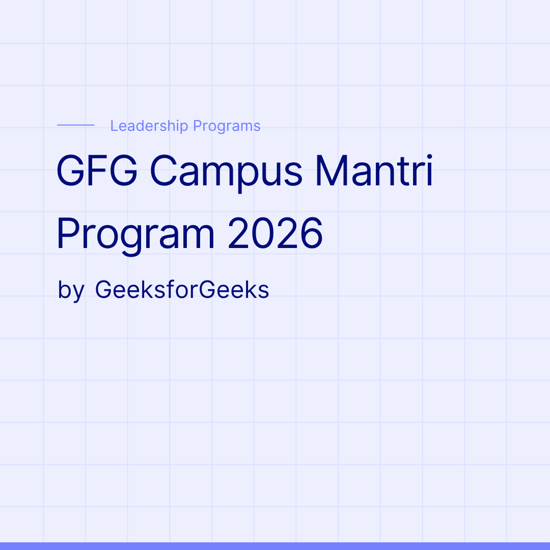 GFG Campus Mantri Program 2026