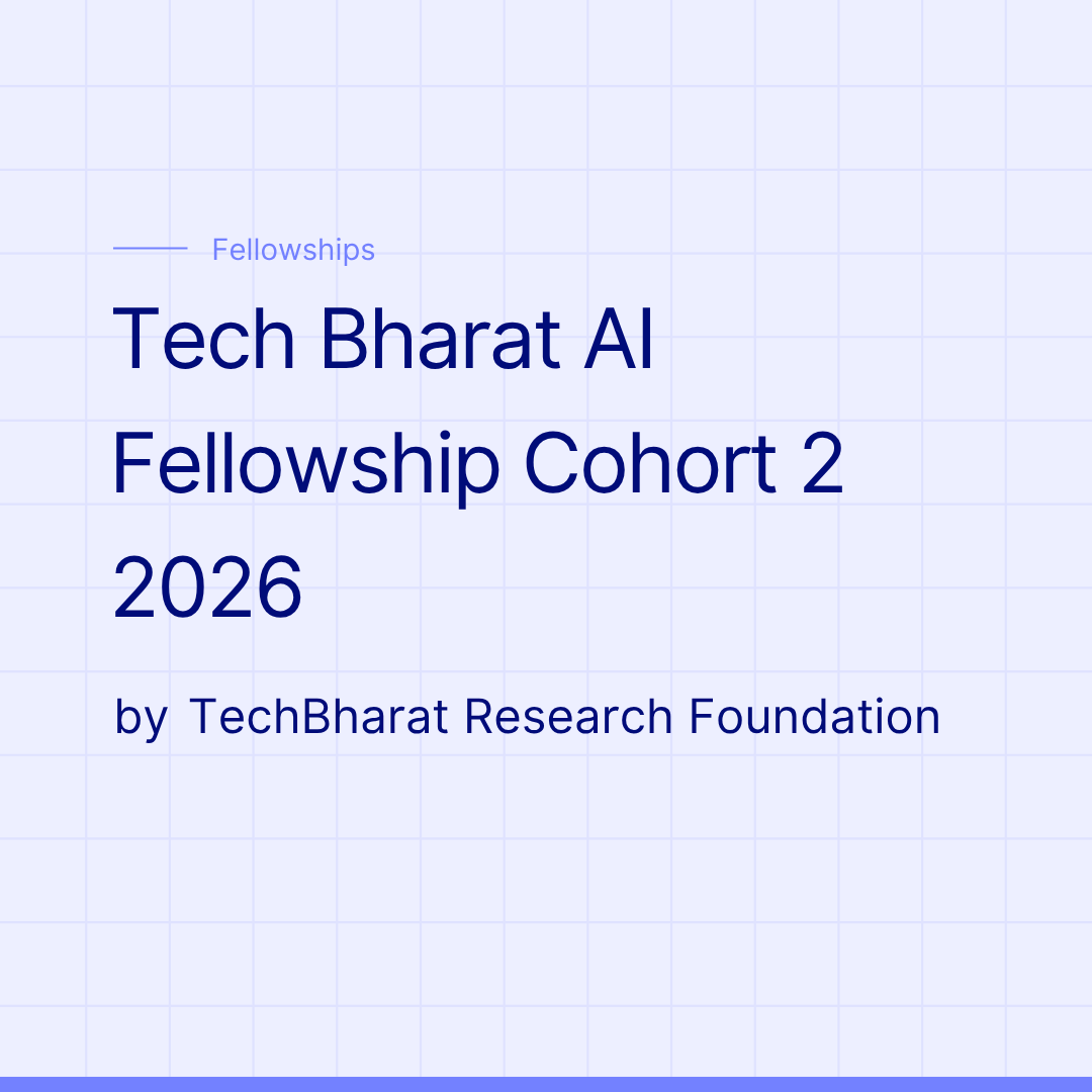 Tech Bharat AI Fellowship Cohort 2 2026