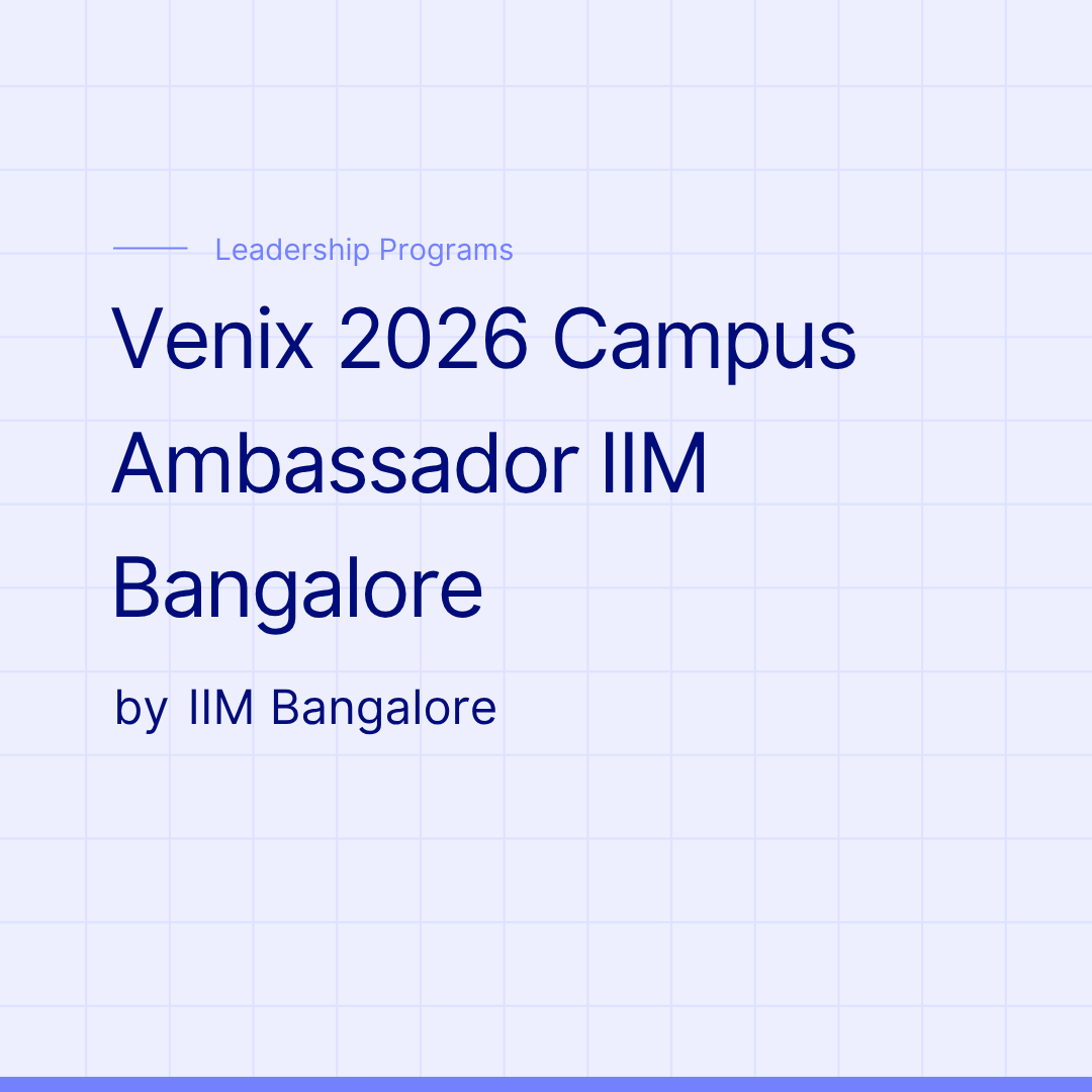 Venix 2026 Campus Ambassador IIM Bangalore